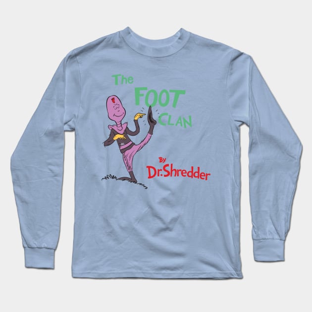 The Foot Clan Long Sleeve T-Shirt by DGNGraphix